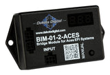 Dakota Digital BIM-01-2-ACES Module for Aces EFI - Killshot Etc.